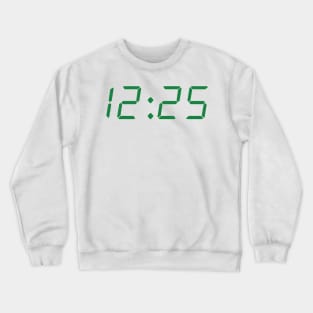 You Know What Time it is? Minimalist Holiday Crewneck Sweatshirt